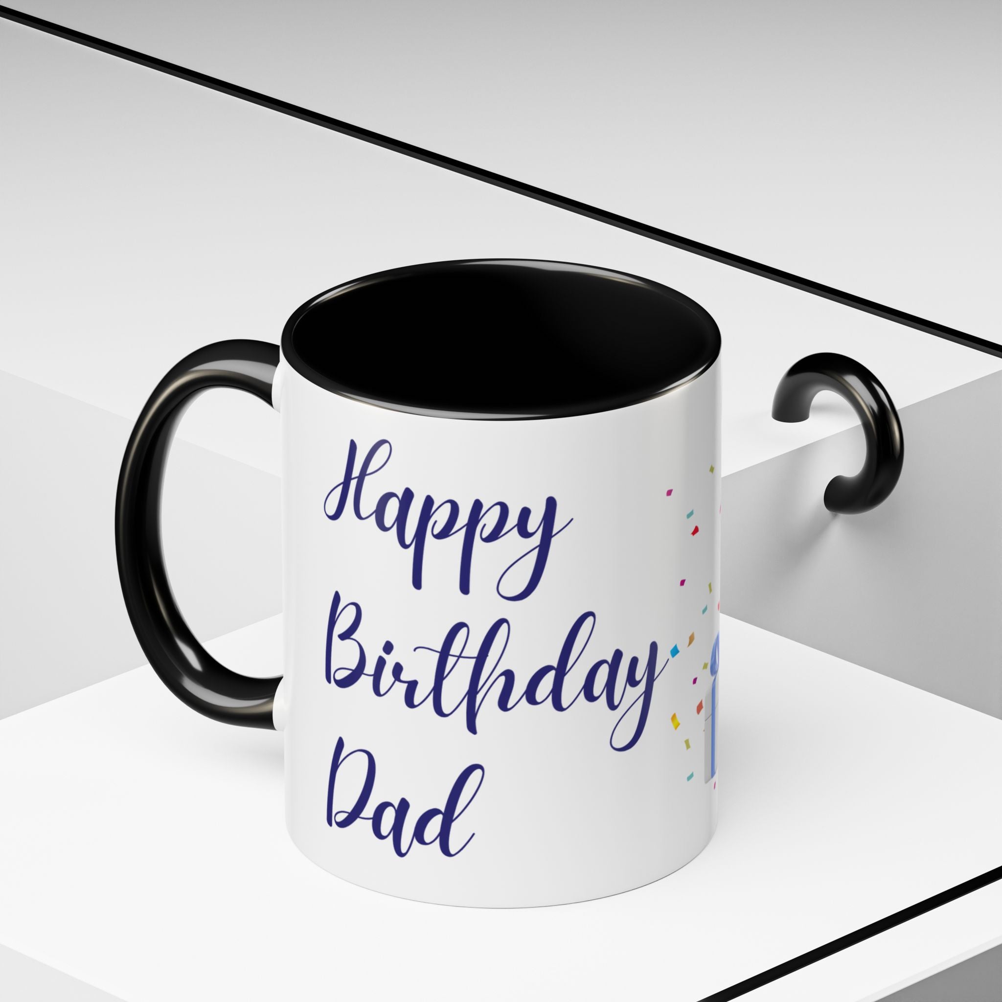 Happy Birthday Dad - Accent Coffee Mug