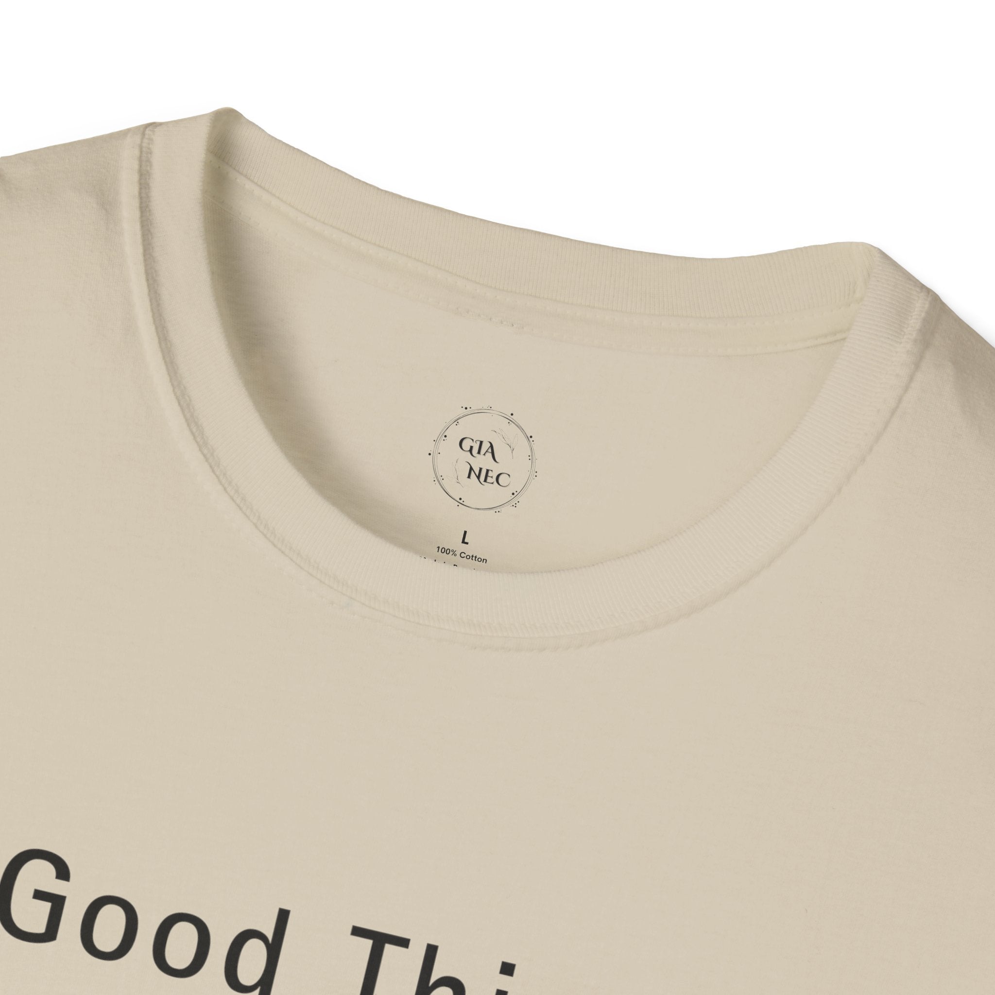 Minimalistic Good Things Take Time Unisex T-Shirt