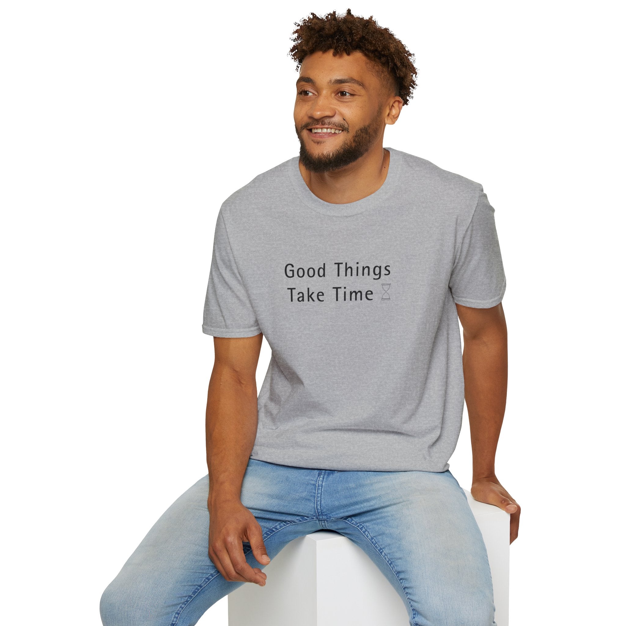 Minimalistic Good Things Take Time Unisex T-Shirt