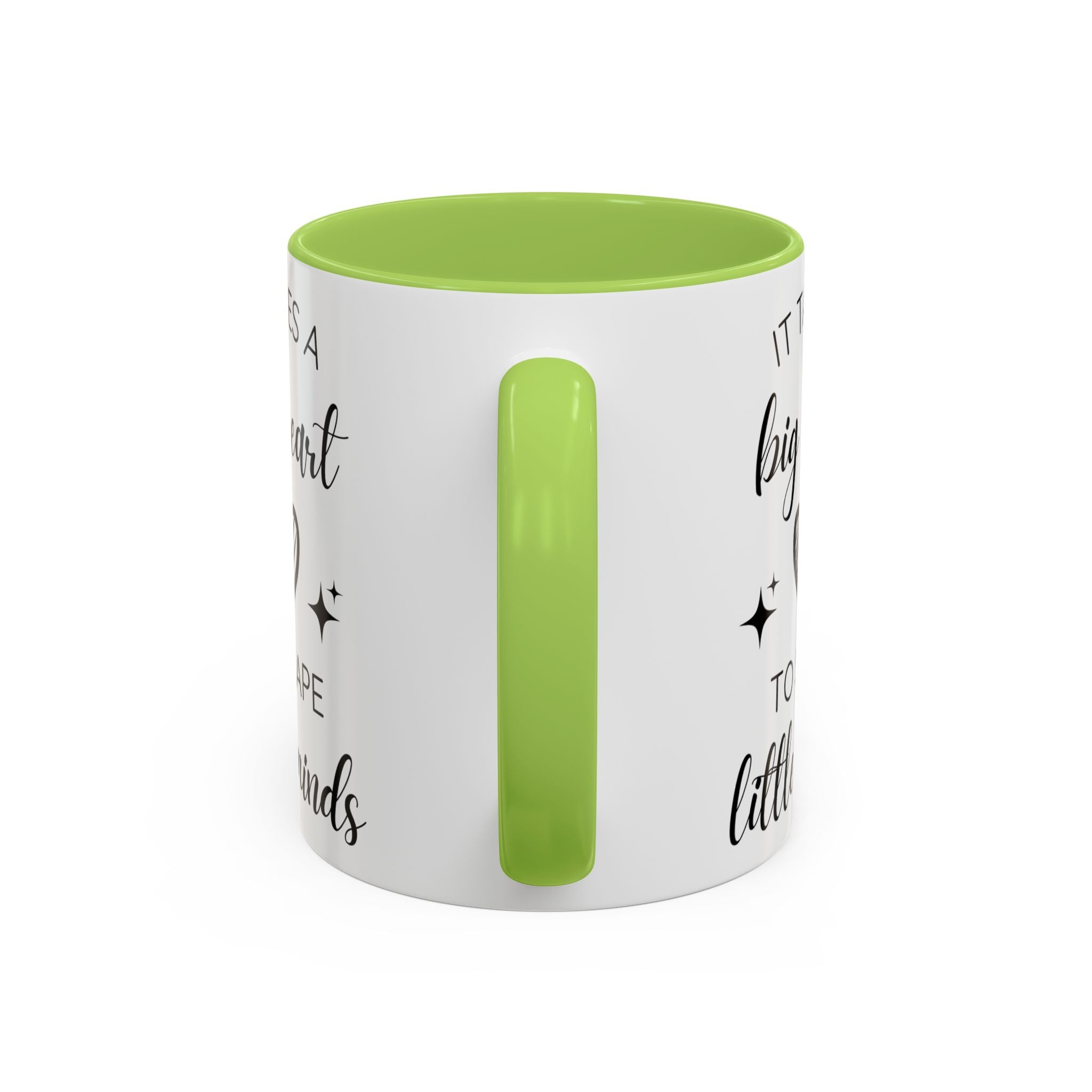 It Takes A Big Heart To Shape Little Minds - Perfect Gift for Educators