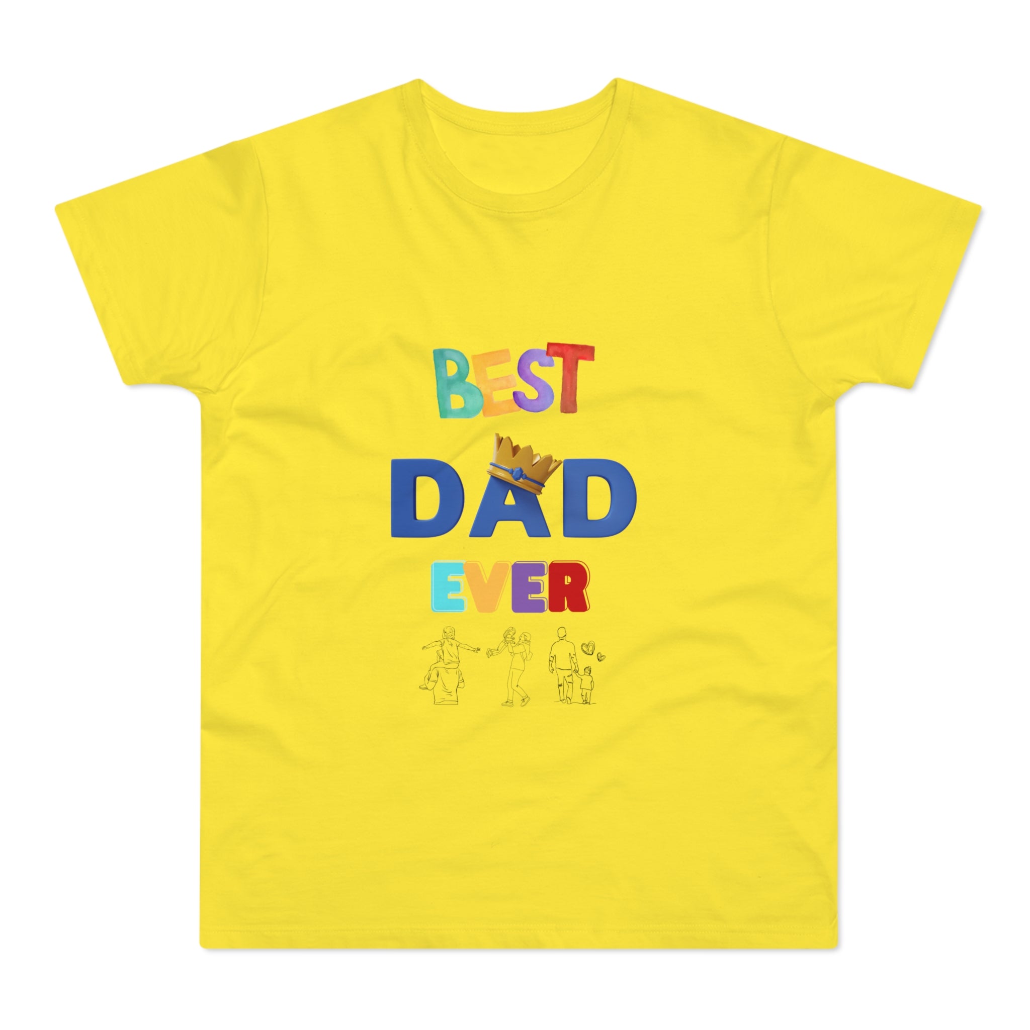Best Dad Ever T-Shirt - Fun Gift for Father's Day
