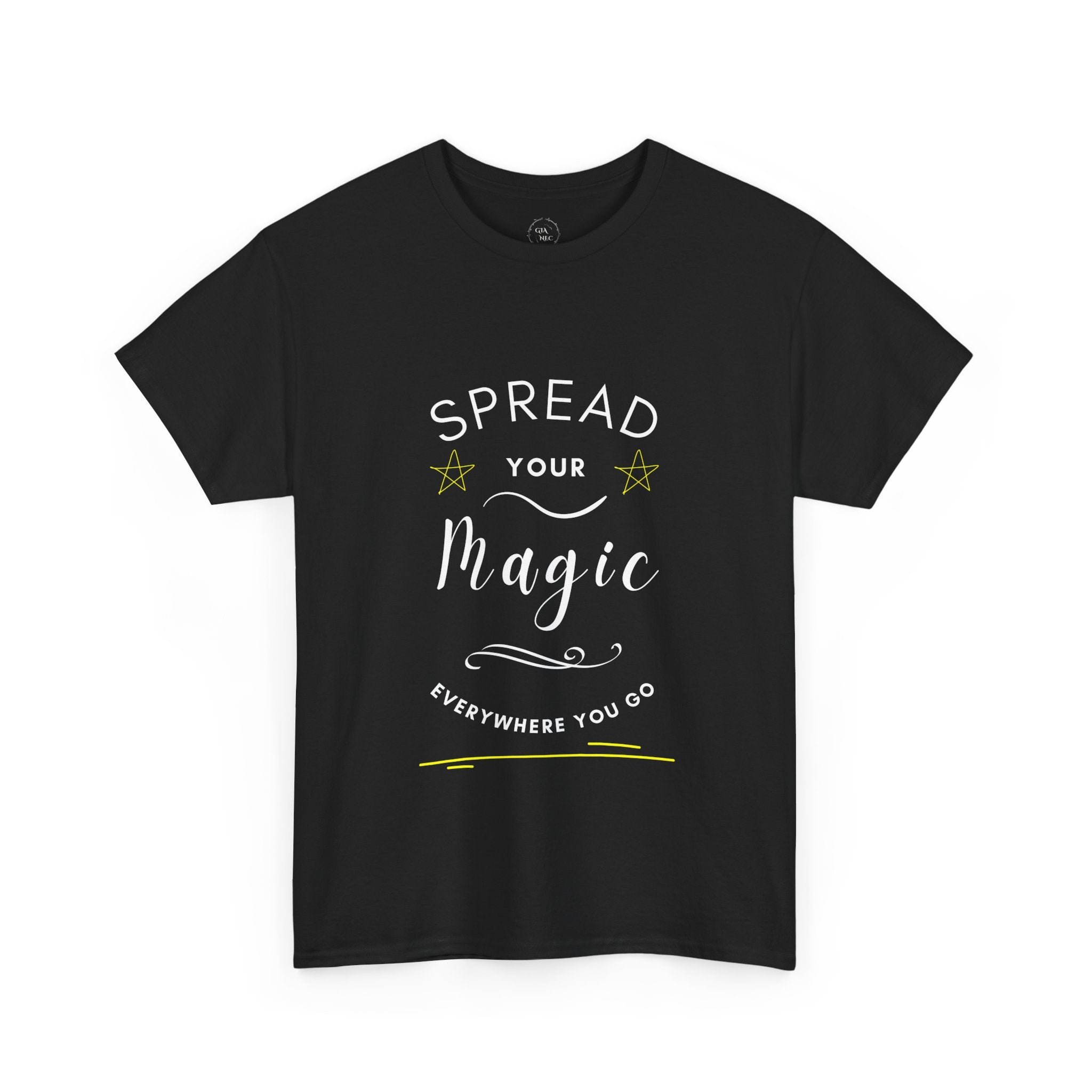 Spread Your Magic Everywhere You Go - Unisex T-Shirt