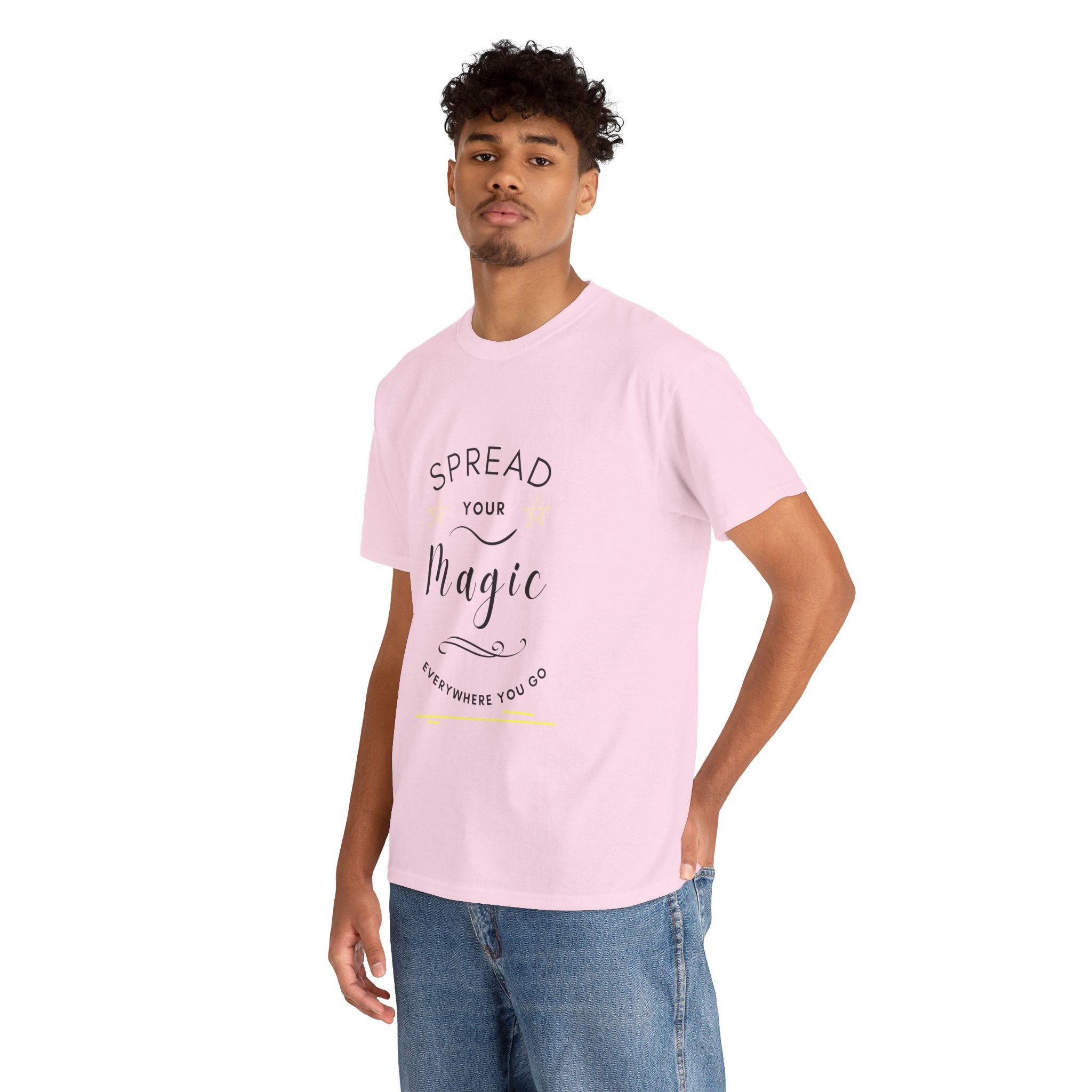 Spread Your Magic Everywhere You Go - Unisex T-shirt