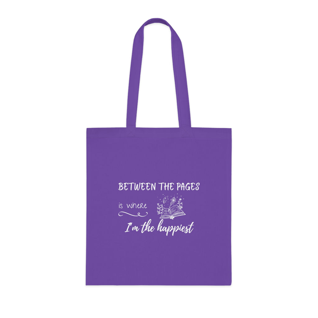 Cotton Tote - "Between the Pages is Where I'm the Happiest"
